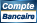 Compte-Bancaire