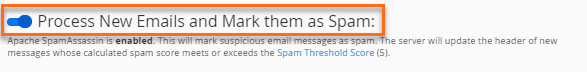 Enabled Spam Assassin