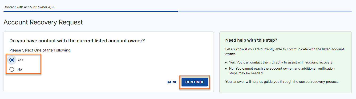 Confirm if you still have contact with the current account owner.